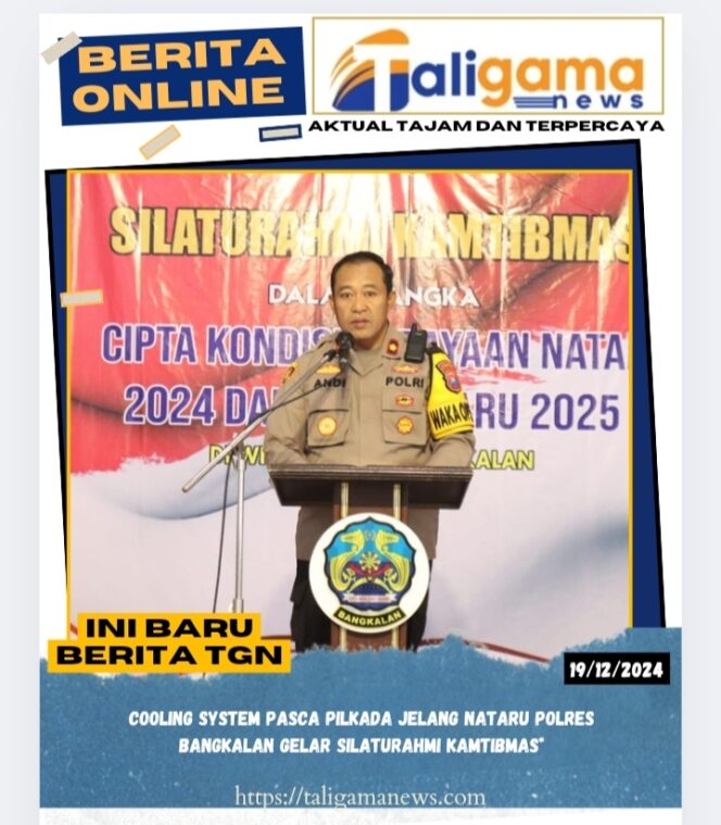 
					Cooling System Pasca Pilkada Jelang Nataru Polres Bangkalan Gelar Silaturahmi Kamtibmas*