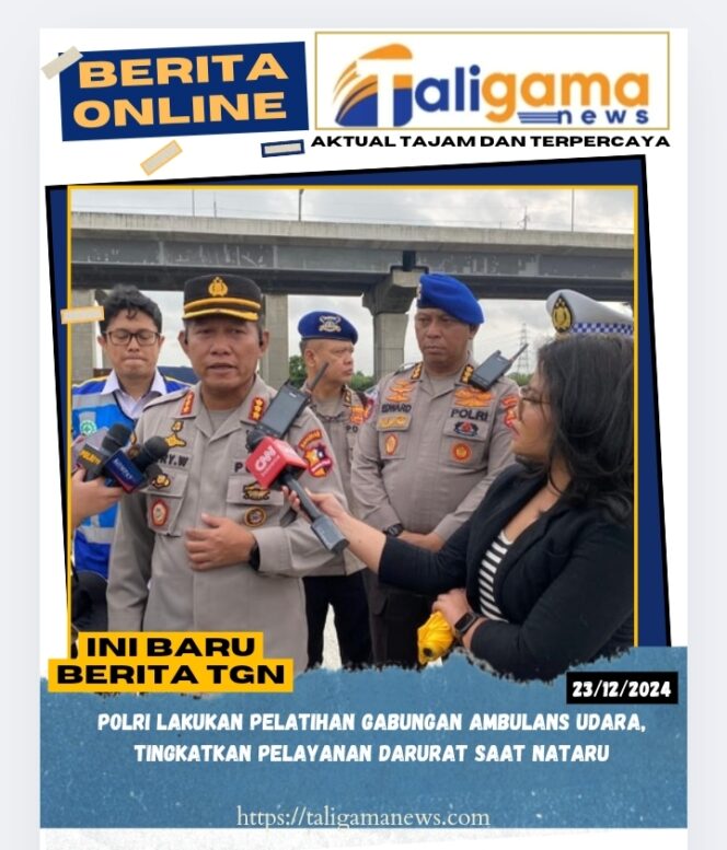 
					Polri Lakukan Pelatihan Gabungan Ambulans Udara, Tingkatkan Pelayanan Darurat Saat Nataru