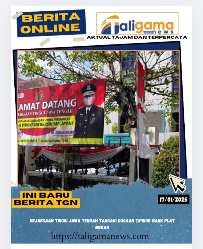 
					Kejaksaan Tinggi Jawa Tengah Tangani Dugaan TIPIKOR Bank Plat Merah
