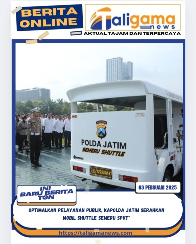 
					Optimalkan Pelayanan Publik, Kapolda Jatim Serahkan Mobil Shuttle Semeru SPKT
